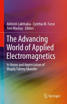 Abbildung von Lakhtakia / Furse | The Advancing World of Applied Electromagnetics | 1. Auflage | 2024 | beck-shop.de