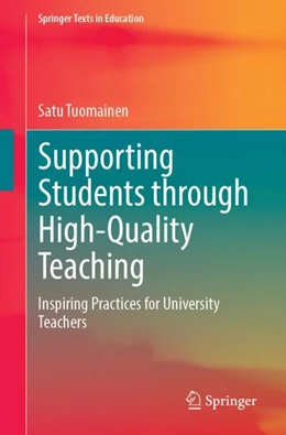 Abbildung von Tuomainen | Supporting Students through High-Quality Teaching | 1. Auflage | 2023 | beck-shop.de