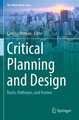 Abbildung von Perrone | Critical Planning and Design | 1. Auflage | 2023 | beck-shop.de