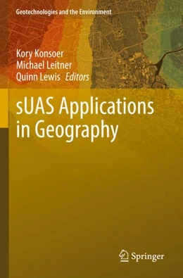 Abbildung von Konsoer / Leitner | sUAS Applications in Geography | 1. Auflage | 2023 | 24 | beck-shop.de