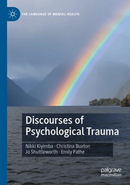 Abbildung von Kiyimba / Buxton | Discourses of Psychological Trauma | 1. Auflage | 2023 | beck-shop.de