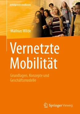 Abbildung von Wilde | Vernetzte Mobilität | 1. Auflage | 2023 | beck-shop.de