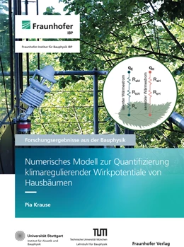 Abbildung von Leistner / Mehra | Numerisches Modell zur Quantifizierung klimaregulierender Wirkpotentiale von Hausbäumen. | 1. Auflage | 2023 | beck-shop.de