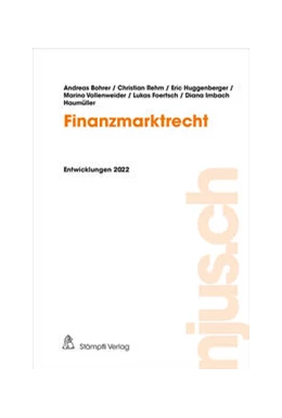 Abbildung von Bohrer / Rehm | Finanzmarktrecht | 1. Auflage | 2023 | 2022 | beck-shop.de