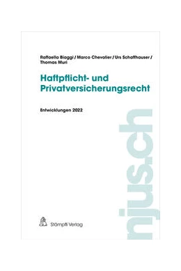 Abbildung von Biaggi / Chevalier | Haftpflicht- und Privatversicherungsrecht | 1. Auflage | 2023 | 2022 | beck-shop.de