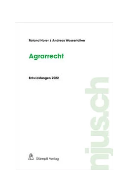 Abbildung von Norer / Wasserfallen | Agrarrecht | 1. Auflage | 2023 | 2022 | beck-shop.de