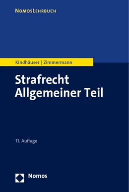 Abbildung von Kindhäuser / Zimmermann | Strafrecht Allgemeiner Teil | 11. Auflage | 2023 | beck-shop.de