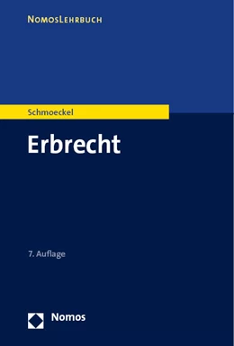 Abbildung von Schmoeckel | Erbrecht | 7. Auflage | 2024 | beck-shop.de