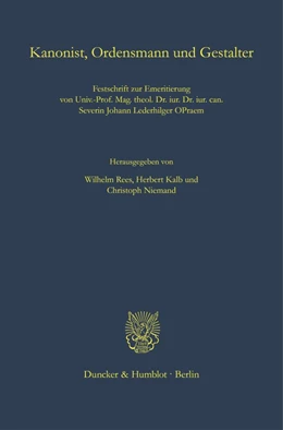 Abbildung von Rees / Kalb | Kanonist, Ordensmann und Gestalter. | 1. Auflage | 2023 | 79 | beck-shop.de