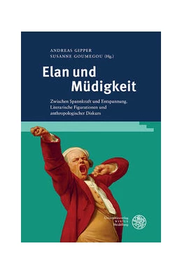 Abbildung von Gipper / Goumegou | Elan und Müdigkeit | 1. Auflage | 2023 | beck-shop.de