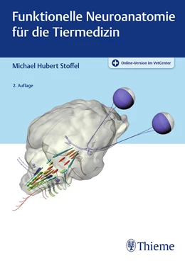 Abbildung von Stoffel | Funktionelle Neuroanatomie für die Tiermedizin | 2. Auflage | 2021 | beck-shop.de