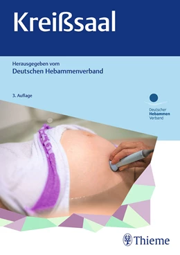 Abbildung von Deutscher Hebammenverband e. V. | Kreißsaal | 3. Auflage | 2022 | beck-shop.de