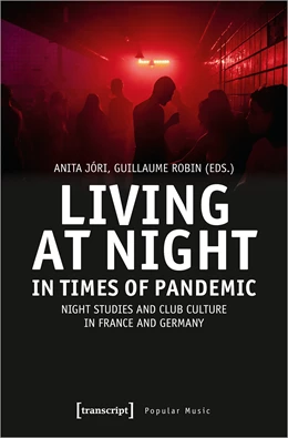 Abbildung von Jóri / Robin | Living at Night in Times of Pandemic | 1. Auflage | 2024 | beck-shop.de