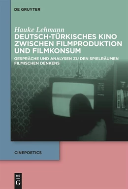 Abbildung von Lehmann | Deutsch-türkisches Kino zwischen Filmproduktion und Filmkonsum | 1. Auflage | 2023 | beck-shop.de