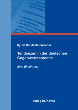 Abbildung von Handschuhmacher | Tendenzen in der deutschen Gegenwartssprache | 1. Auflage | 2023 | 103 | beck-shop.de