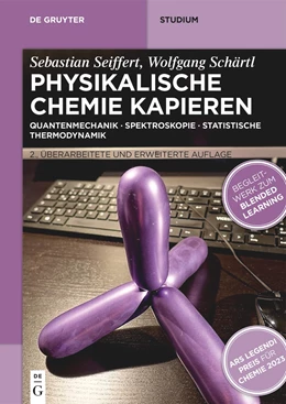 Abbildung von Seiffert / Schärtl | Physikalische Chemie Kapieren | 2. Auflage | 2024 | beck-shop.de
