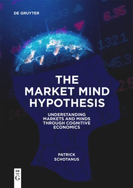 Abbildung von Schotanus | The Market Mind Hypothesis | 1. Auflage | 2023 | beck-shop.de
