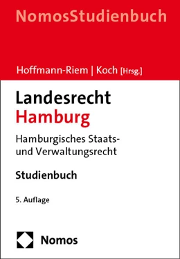 Abbildung von Hoffmann-Riem / Koch (Hrsg.) | Landesrecht Hamburg | 5. Auflage | 2024 | beck-shop.de