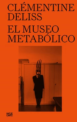 Abbildung von Deliss / KW Institute for Contemporary Art | El Museo Metabolico | 1. Auflage | 2023 | beck-shop.de