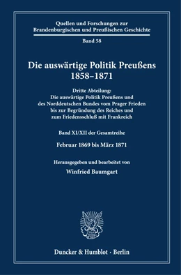 Abbildung von Baumgart | Die auswärtige Politik Preußens 1858–1871. | 1. Auflage | 2023 | 58 | beck-shop.de
