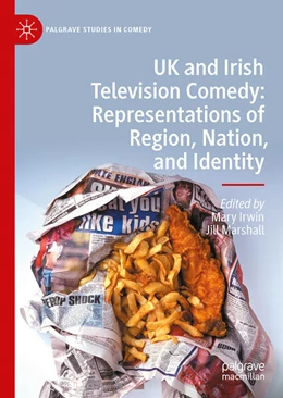 Abbildung von Irwin / Marshall | UK and Irish Television Comedy | 1. Auflage | 2023 | beck-shop.de