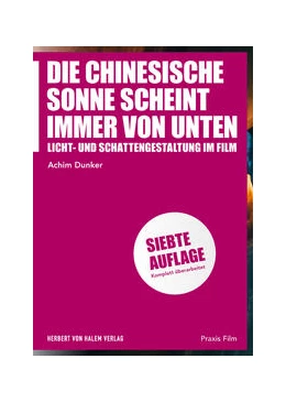 Abbildung von Dunker | Die chinesische Sonne scheint immer von unten | 7. Auflage | 2023 | beck-shop.de