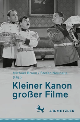Abbildung von Braun / Neuhaus | Kleiner Kanon großer Filme | 1. Auflage | 2023 | beck-shop.de