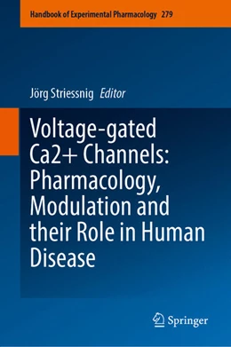 Abbildung von Striessnig | Voltage-gated Ca2+ Channels: Pharmacology, Modulation and their Role in Human Disease | 1. Auflage | 2023 | beck-shop.de