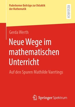 Abbildung von Werth | Neue Wege im mathematischen Unterricht | 1. Auflage | 2023 | beck-shop.de