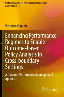 Abbildung von Vignieri | Enhancing Performance Regimes to Enable Outcome-based Policy Analysis in Cross-boundary Settings | 1. Auflage | 2023 | 6 | beck-shop.de