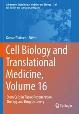 Abbildung von Turksen | Cell Biology and Translational Medicine, Volume 16 | 1. Auflage | 2023 | 1387 | beck-shop.de