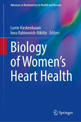 Abbildung von Kirshenbaum / Rabinovich-Nikitin | Biology of Women’s Heart Health | 1. Auflage | 2023 | 26 | beck-shop.de