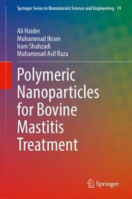 Abbildung von Haider / Ikram | Polymeric Nanoparticles for Bovine Mastitis Treatment | 1. Auflage | 2023 | 19 | beck-shop.de