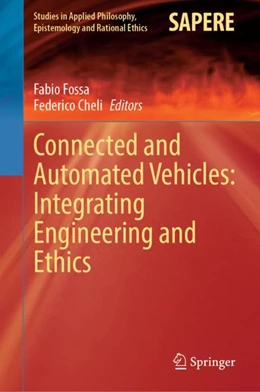 Abbildung von Fossa / Cheli | Connected and Automated Vehicles: Integrating Engineering and Ethics | 1. Auflage | 2023 | 67 | beck-shop.de