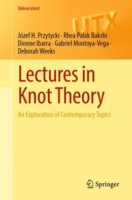 Abbildung von Przytycki / Bakshi | Lectures in Knot Theory | 1. Auflage | 2024 | beck-shop.de