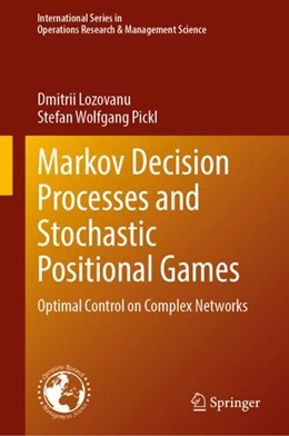 Abbildung von Lozovanu / Pickl | Markov Decision Processes and Stochastic Positional Games | 1. Auflage | 2024 | 349 | beck-shop.de