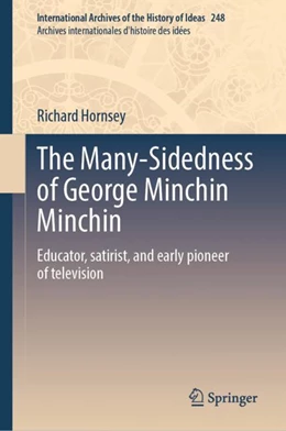 Abbildung von Hornsey | The Many-Sidedness of George Minchin Minchin | 1. Auflage | 2023 | 248 | beck-shop.de