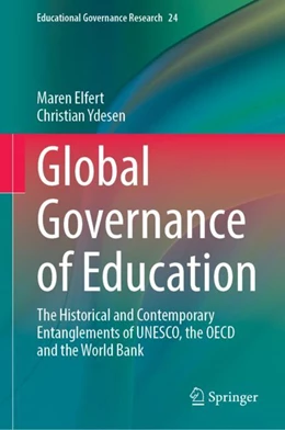 Abbildung von Elfert / Ydesen | Global Governance of Education | 1. Auflage | 2023 | 24 | beck-shop.de