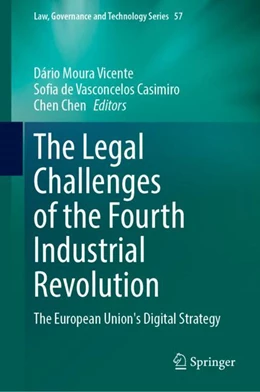 Abbildung von Moura Vicente / de Vasconcelos Casimiro | The Legal Challenges of the Fourth Industrial Revolution | 1. Auflage | 2023 | 57 | beck-shop.de
