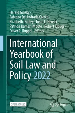 Abbildung von Ginzky / De Andrade Corrêa | International Yearbook of Soil Law and Policy 2022 | 1. Auflage | 2024 | 2022 | beck-shop.de