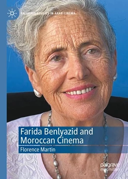 Abbildung von Martin | Farida Benlyazid and Moroccan Cinema | 1. Auflage | 2024 | beck-shop.de