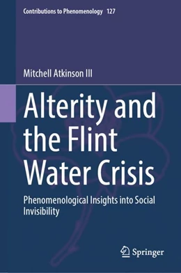Abbildung von Atkinson III | Alterity and the Flint Water Crisis | 1. Auflage | 2023 | 127 | beck-shop.de