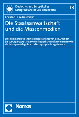 Abbildung von Trentmann | Die Staatsanwaltschaft und die Massenmedien | 1. Auflage | 2023 | beck-shop.de
