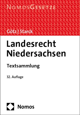 Abbildung von Götz / Starck | Landesrecht Niedersachsen | 32. Auflage | 2023 | beck-shop.de