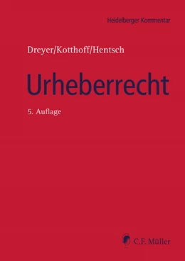 Abbildung von Dreyer / Kotthoff | Urheberrecht | 5. Auflage | 2024 | beck-shop.de