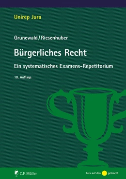 Abbildung von Grunewald / Riesenhuber | Bürgerliches Recht | 10. Auflage | 2023 | beck-shop.de