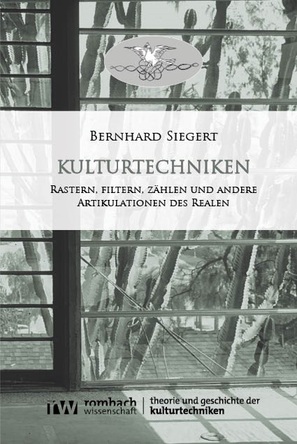 Cover: Siegert, Kulturtechniken
