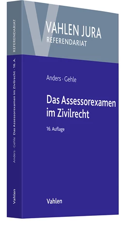 Abbildung von Anders / Gehle | Das Assessorexamen im Zivilrecht | 16. Auflage | 2024 | beck-shop.de
