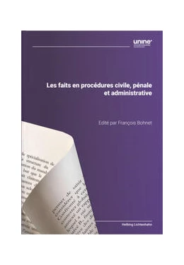 Abbildung von Bohnet | Les faits en procédure civile, pénale et administrative | 1. Auflage | 2023 | beck-shop.de