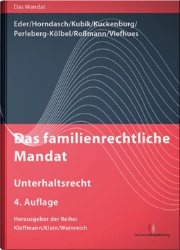 Abbildung von Eder / Horndasch | Das familienrechtliche Mandat - Unterhaltsrecht | 4. Auflage | 2023 | beck-shop.de